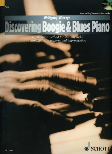 Discovering Boogie & Blues Piano - A systematic method for learning licks, accompaniment patterns and improvisation - Piano - method with CD - ( ED 13246 )