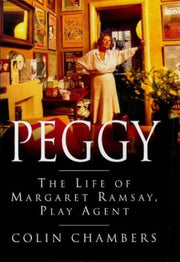 Peggy: The Life Of Margaret Ramsay, Play Agent,