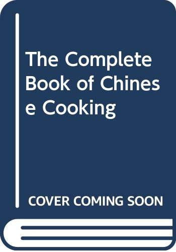 The Complete Book of Chinese Cooking