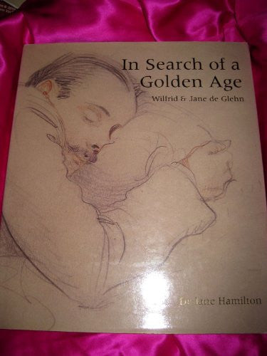 In Search of a Golden Age, Works from the Studio Estate of Wilfrid & Jane de Glehn