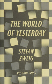 TheWorld of Yesterday by Zweig, Stefan ( Author ) ON May-01-2010, Paperback