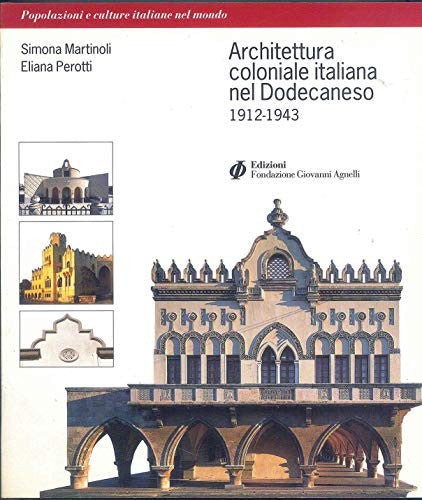 Architettura Coloniale Italiana Nel