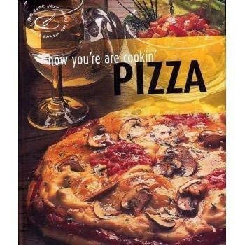 Pizza (Now You're Cookin')