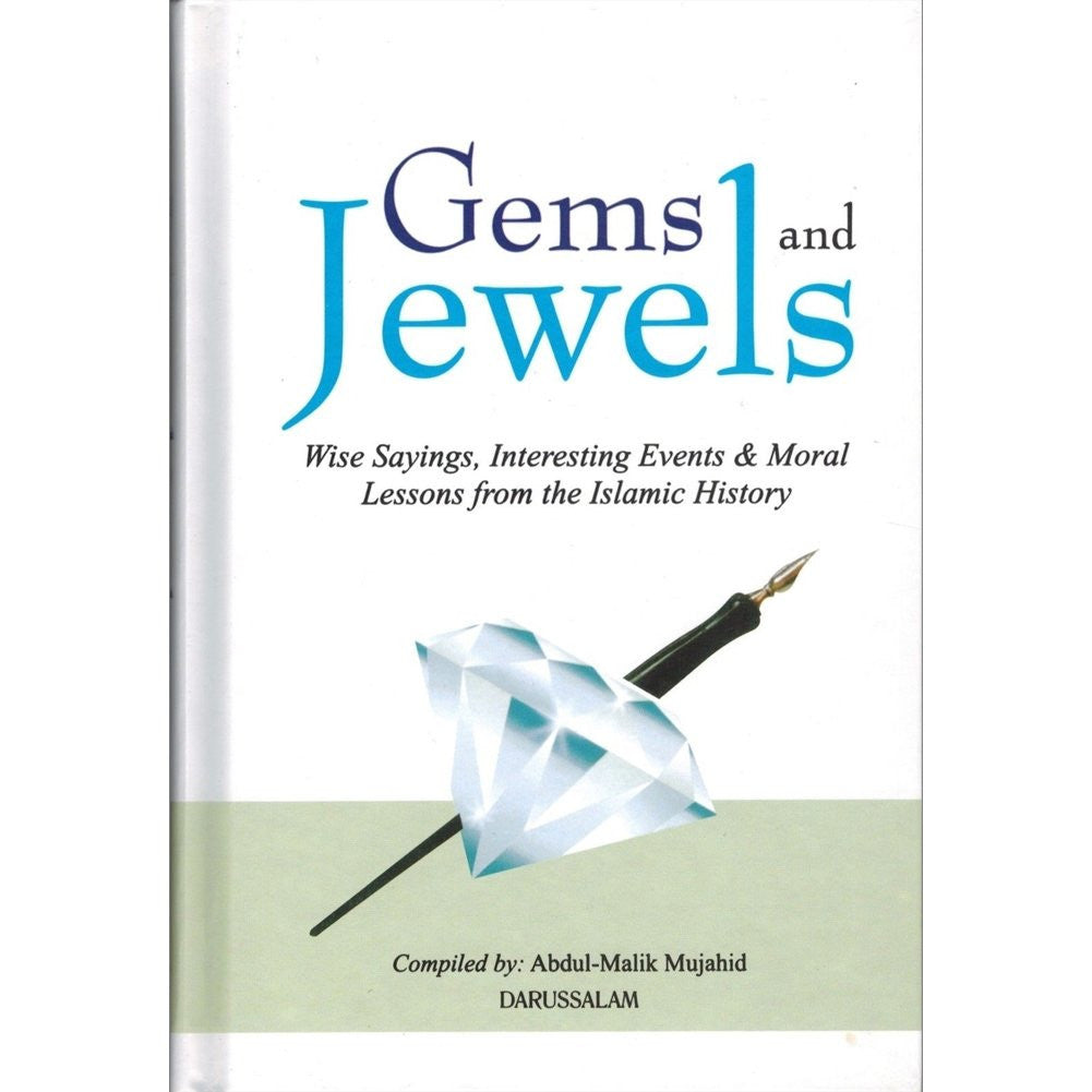 Gems and Jewels Wise Sayings, Interesting Events & Moral