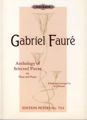 Gabriel FaurÃ©-Anthology Of Selected Pieces - Flute/Piano-Instrumental Album
