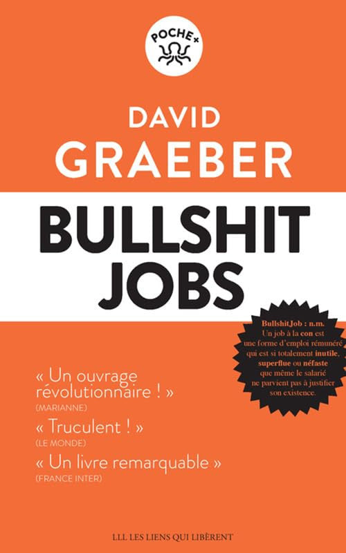 Bullshit jobs (LLL - Poche)