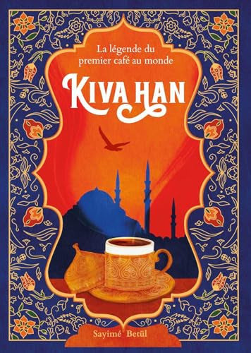 Kiva Han: La légende du premier café au monde