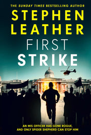 First Strike: The 21st Spider Shepherd Thriller