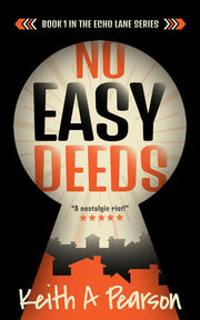 No Easy Deeds (Echo Lane)