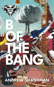 B of the Bang