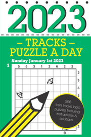 Tracks Puzzle a Day 2023: 366 daily train tracks logic puzzles