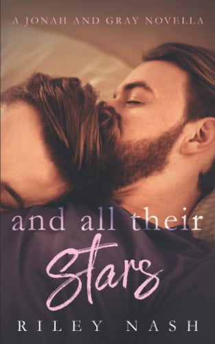 And All Their Stars: A Jonah and Gray Novella (Water, Air, Earth, Fire)