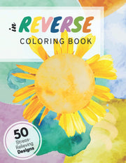 in Reverse Coloring Book: Draw the Lines on Watercolor Images | Mindfulness Activity for Adults and Teens for Stress and Anxiety Relief | 50 Unique Designs You Can Doodle On