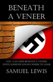 Beneath a Veneer