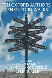 Ten Oxford Authors: Ten Literary Walks