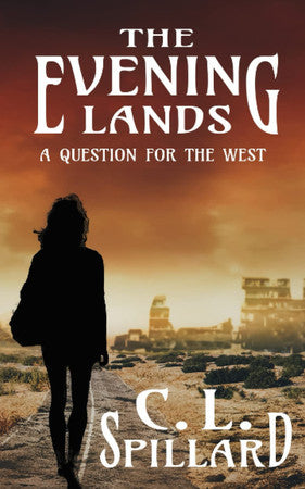 The Evening Lands - A Question for the West (The Verity Player Adventures)