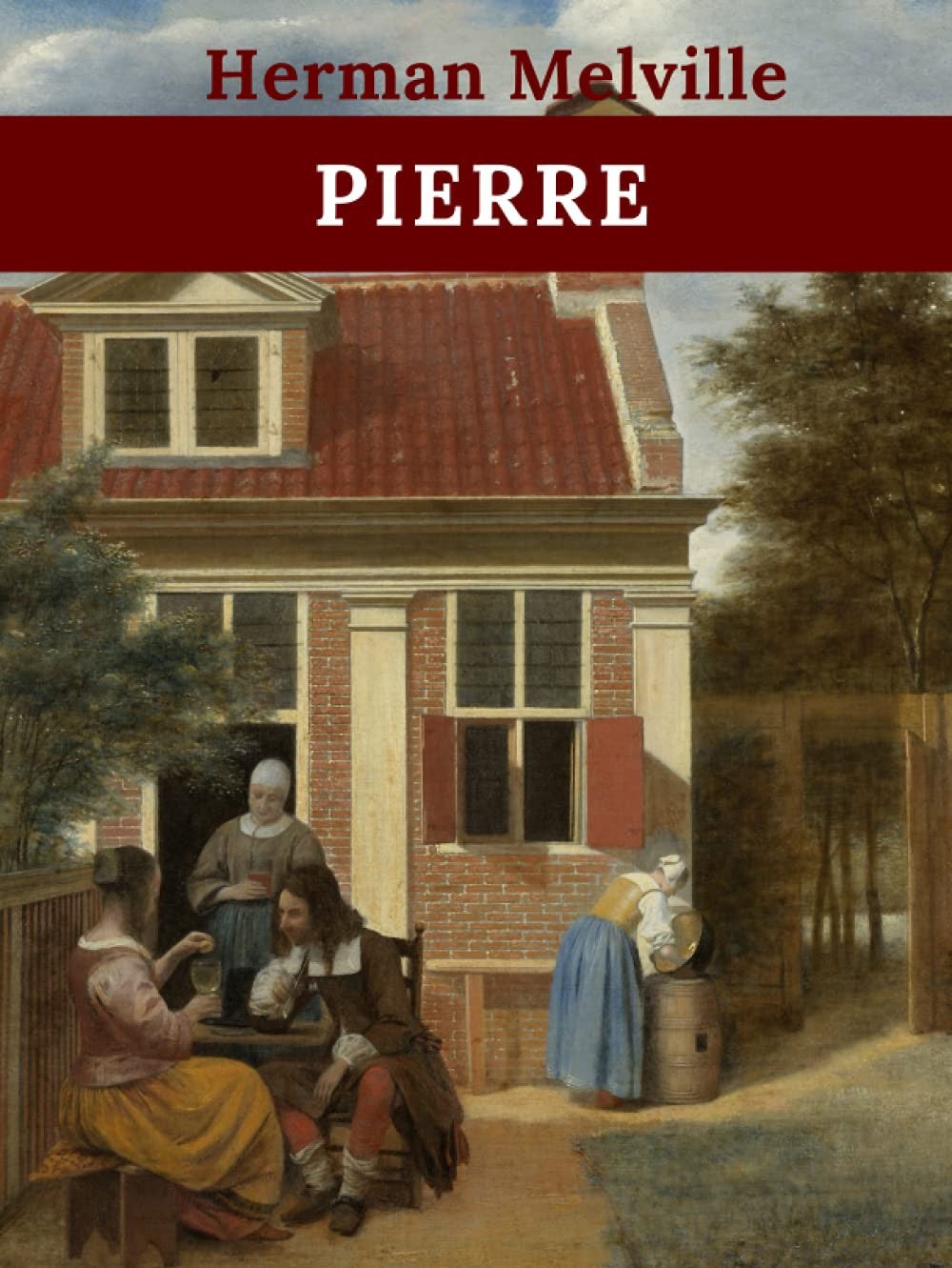 Pierre: or, The Ambiguities