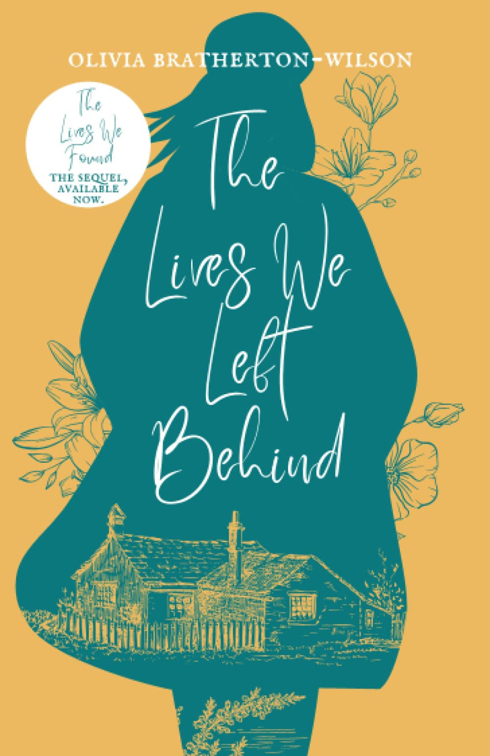 The Lives We Left Behind