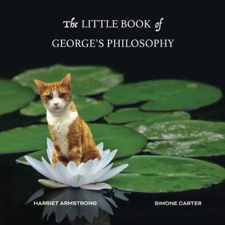 The Little Book of George's Philosophy