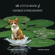 The Little Book of George's Philosophy