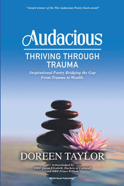 Audacious: Thriving Through Trauma