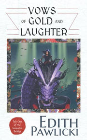 Vows of Gold and Laughter (The Immortal Beings)