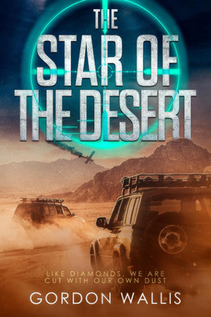 The Star Of The Desert: 3 (The Jason Green Series)