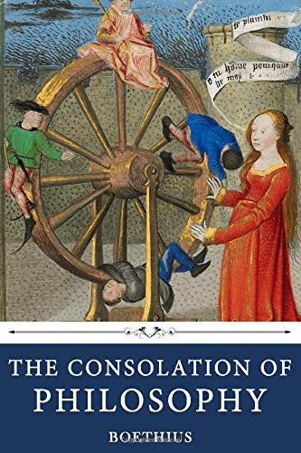 The Consolation of Philosophy by Boethius