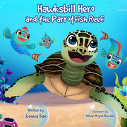 Hawksbill Hero and the Parrotfish Reef: 1