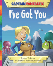 I've Got You: 1 (Captain Fantastic)