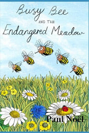 Busy Bee and the Endangered Meadow
