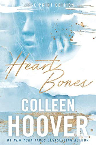 Heart Bones, Large Print Edition