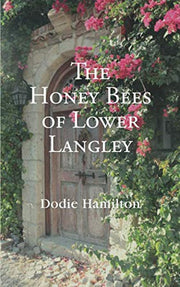 The Honey Bees of Lower Langley
