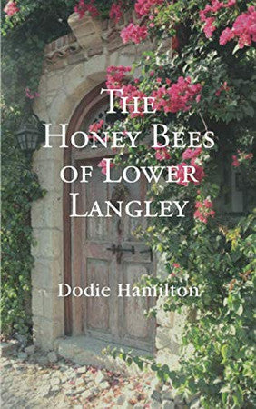 The Honey Bees of Lower Langley