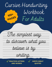 Cursive Handwriting Workbook For Adults: Improve your handwriting, learn how to write Cursive, & practice penmanship [Spencerian Handwriting Books] (Cursive handwriting workbooks)