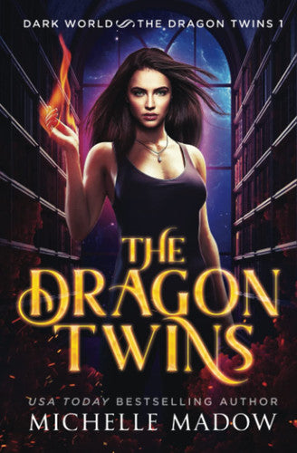The Dragon Twins (Dark World: The Dragon Twins)