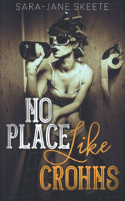 No Place Like Crohns