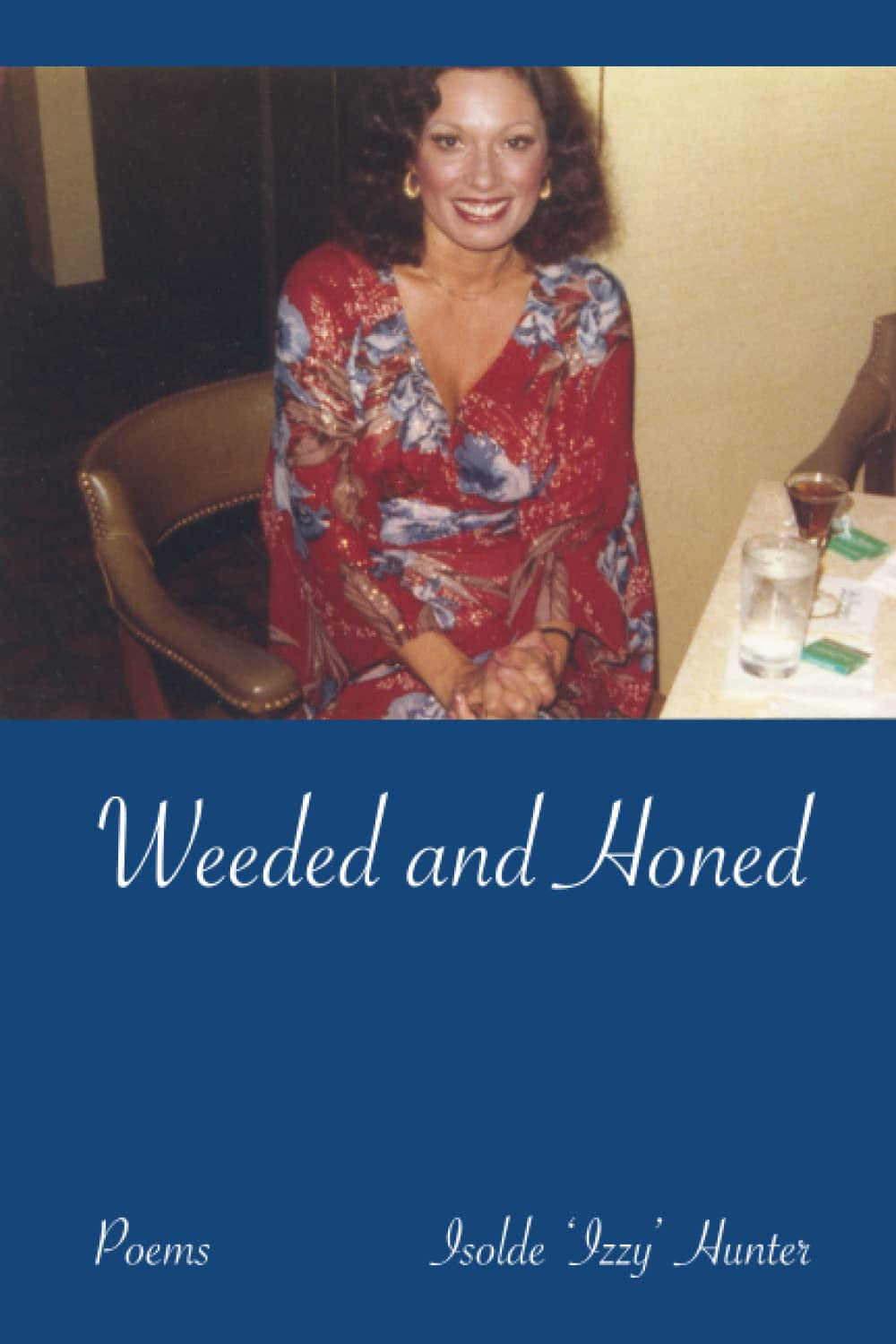 Weeded and Honed: (Simple Rhymes in Complex Times)