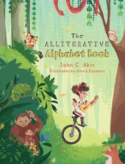 The Alliterative Alphabet Book