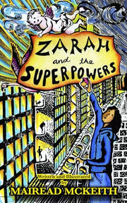 Zarah and the Superpowers