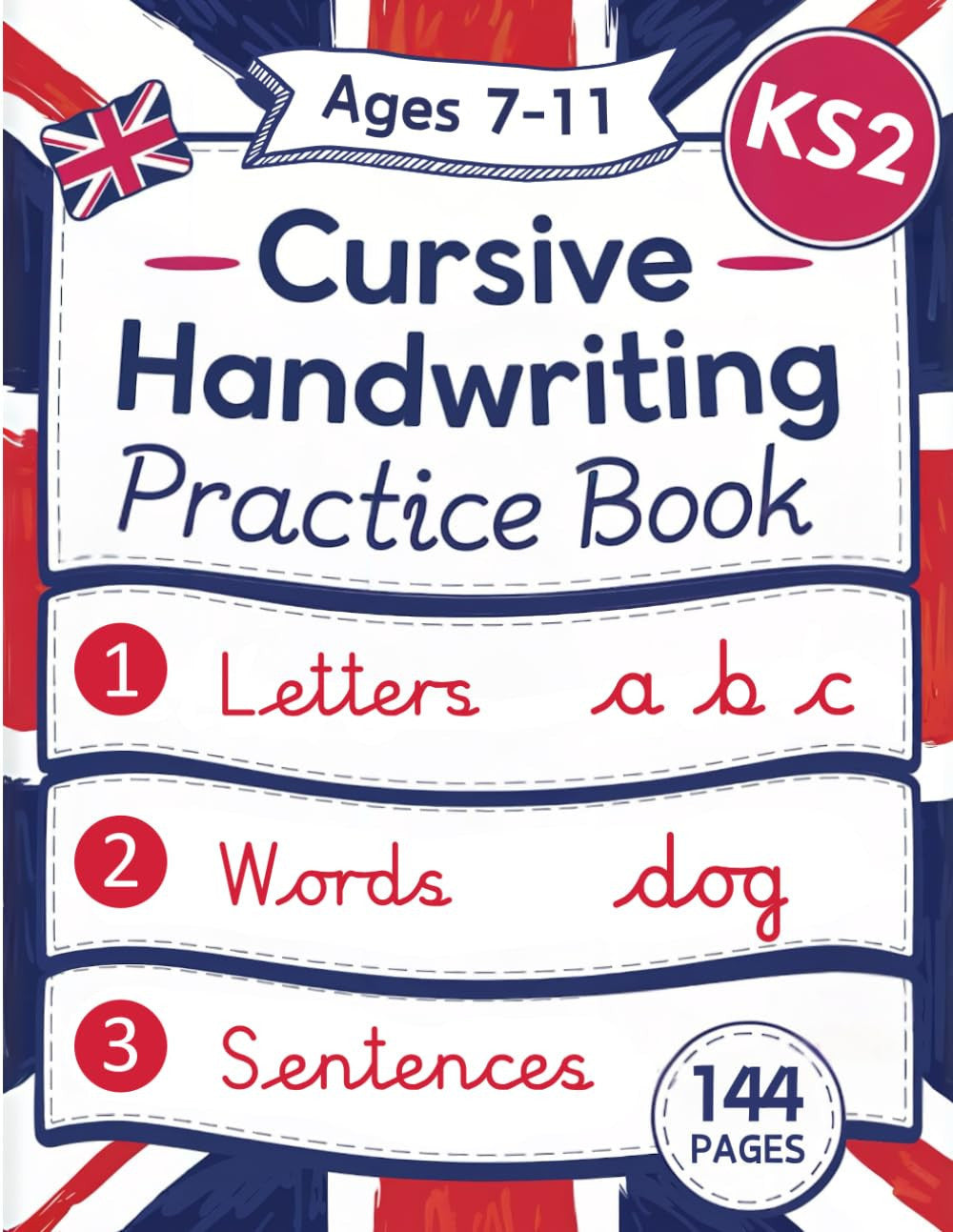 My XXL Cursive Writing Practice Book: KS2 Ages 7-11 Joined Up Continuous Cursive Handwriting - Supports the National Curriculum