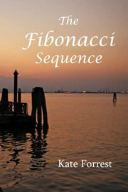 The Fibonacci Sequence (The Kate Forrest Collection)