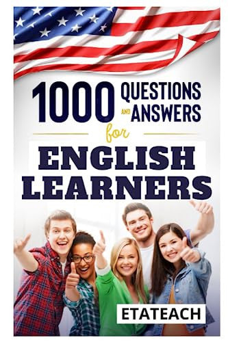 1000 Questions and Answers for English Learners