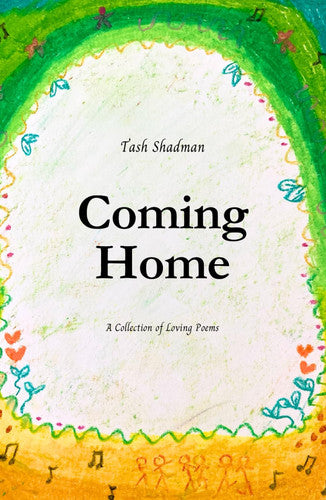Coming Home: A Collection of Loving Poems