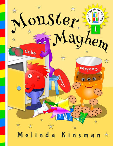 Monster Mayhem: A Rhyming Children’s Story Book About Funny, Messy Monsters, for ages 3-6 (Top of the Wardrobe Gang)