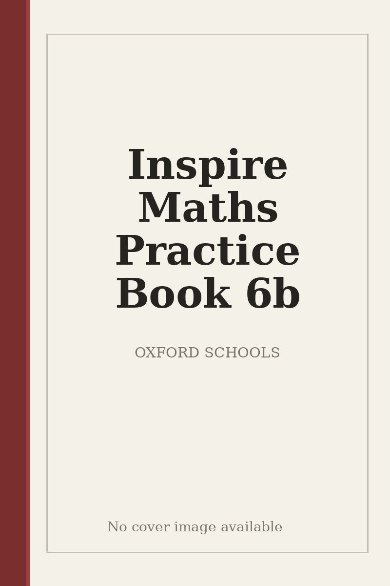 Inspire Maths Practice Book 6b - no cover image available