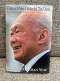 The Singapore Story: Memoirs of Lee Kuan Yew, Vol. 2: From Third World to First, 1965-2000