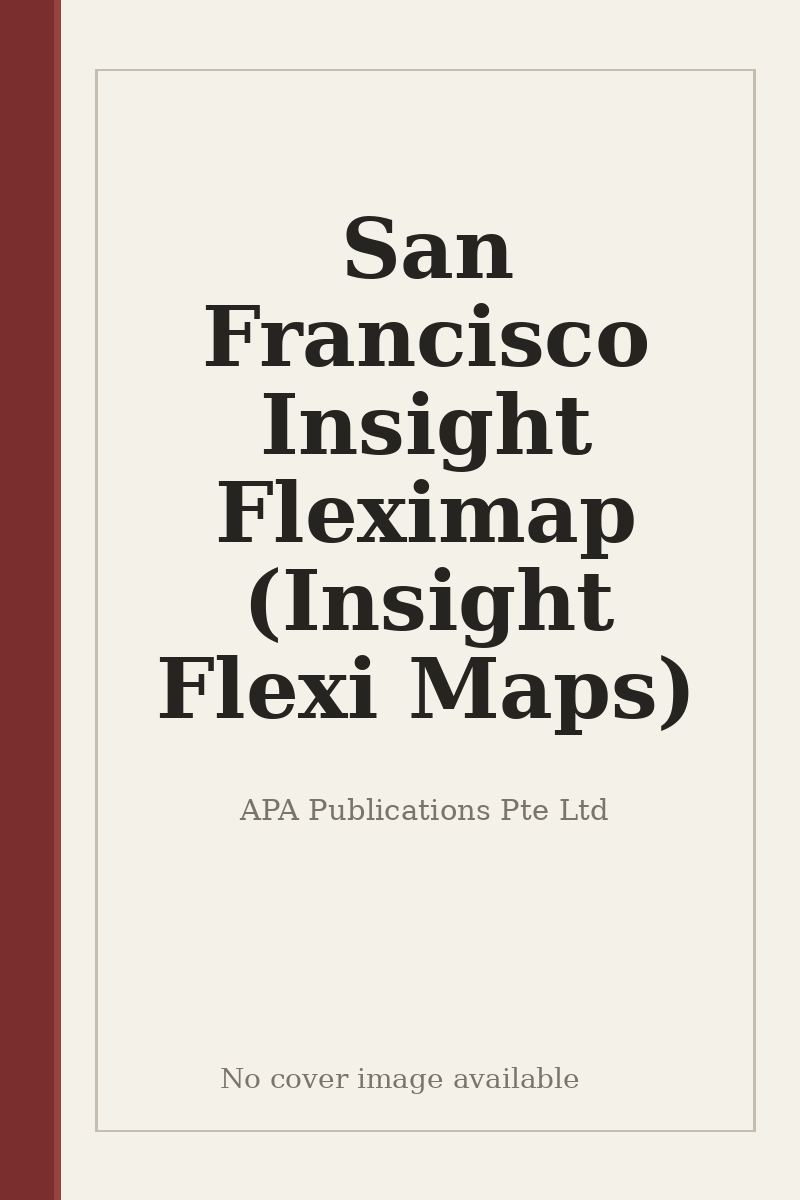 San Francisco Insight Fleximap (Insight Flexi Maps) - no cover image available