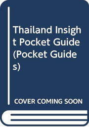 Thailand Insight Pocket Guide (Pocket Guides)