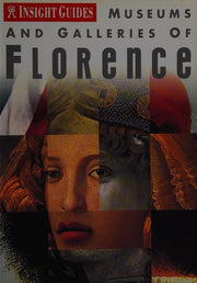 Florence Insight Museum and Galleries Guide (Insight Guides)